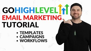 GoHighLevel Email Marketing Tutorial ❇️ Campaigns, Templates, and Workflows