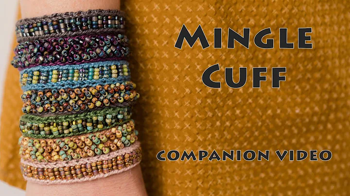 Mingle Cuff: Tips and Tricks!