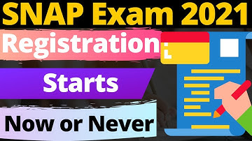 SNAP Exam Registration Starts