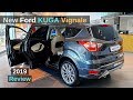 New Ford KUGA Vignale 2019 Review Interior Exterior