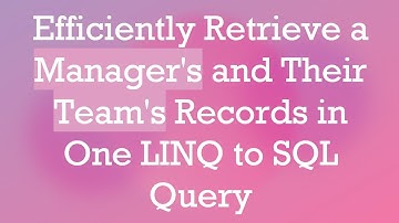 Efficiently Retrieve a Manager