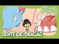 Dente de Dragão [OFICIAL HD] MEU AMIGÃOZÃO 2T