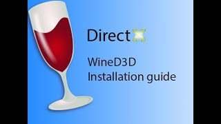 Outdated Exagear Wined3D Installation Guide