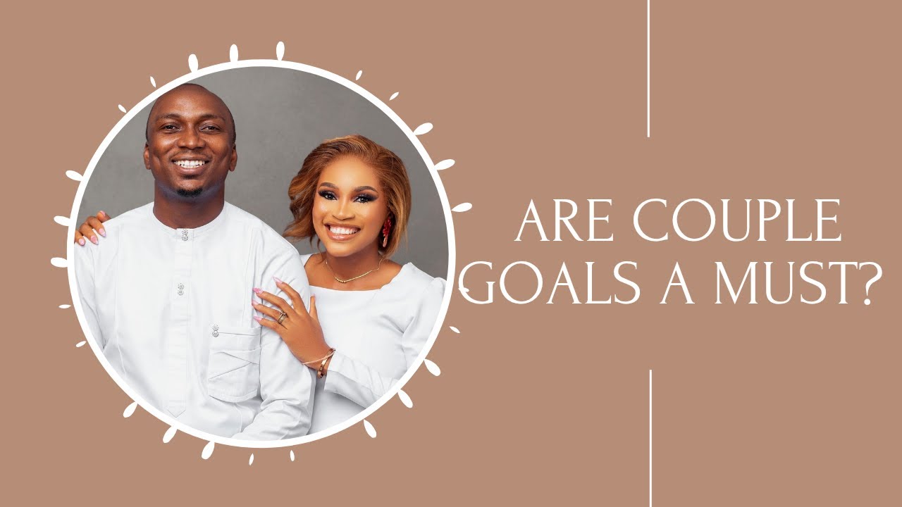 IS IT A MUST TO SET GOALS WITH YOUR PARTNER?