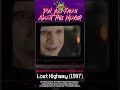 Did You Know About This Movie? Lost Highway (1997) #davidlynch #90s #nineinchnails #music #film