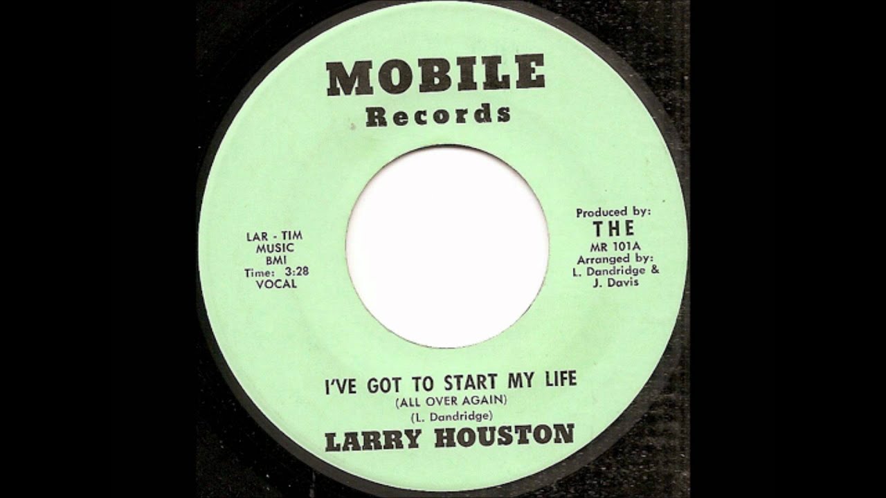 Larry Houston I Ve Got To Start My Life All Over Again Mobile 101 Youtube