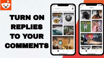 How To Turn On Replies To Your Comments On Reddit App