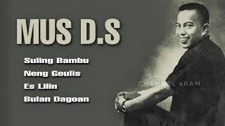 Download Lagu MUS D.S , The Very Best Of : Suling Bambu - Neng Geulis - Es Lilin - Bulan Dagoan MP3 Download Lagu MUS D.S , The Very Best Of : Suling Bambu - Neng Geulis - Es Lilin - Bulan Dagoan MP3