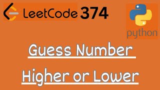 LeetCode 374 - Guess Number higher or lower | LeetCode in Python |DSA| Anonymous Data Scientist