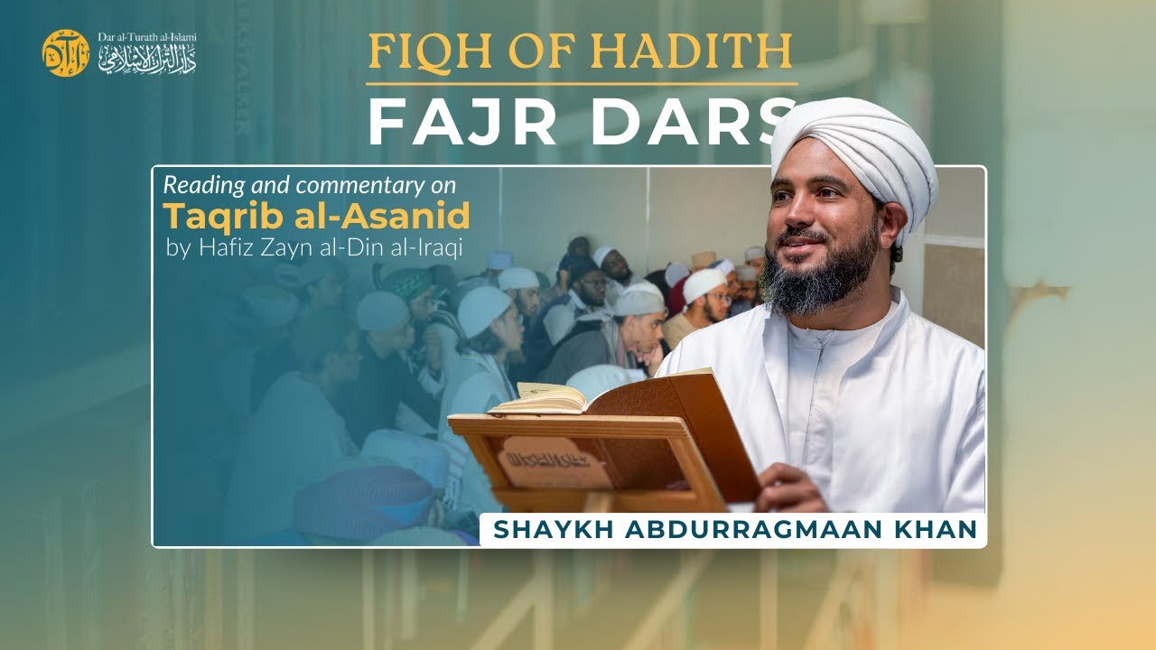 Tagrib al-Asanid #78 | The Book of Hajj and Umrah Abdurragmaan Khan