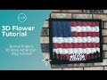 3D Rose Flag | Cricut Maker | Episode 6/10: Learn to use your Cricut