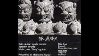 Bruhaha - Ink Flow