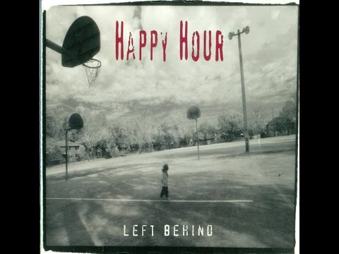 Happy Hour - Left Behind (Full Album) Ska-Punk - 1999