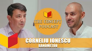 CUM SA NU MAI RAMAI (NICIODATA) FARA BANI ? Corneliu Ionescu (Banometru) | TC PODCAST 🎙️