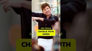 Top 10 Charlie Puth Songs Most Popular Tracks You Cant Miss