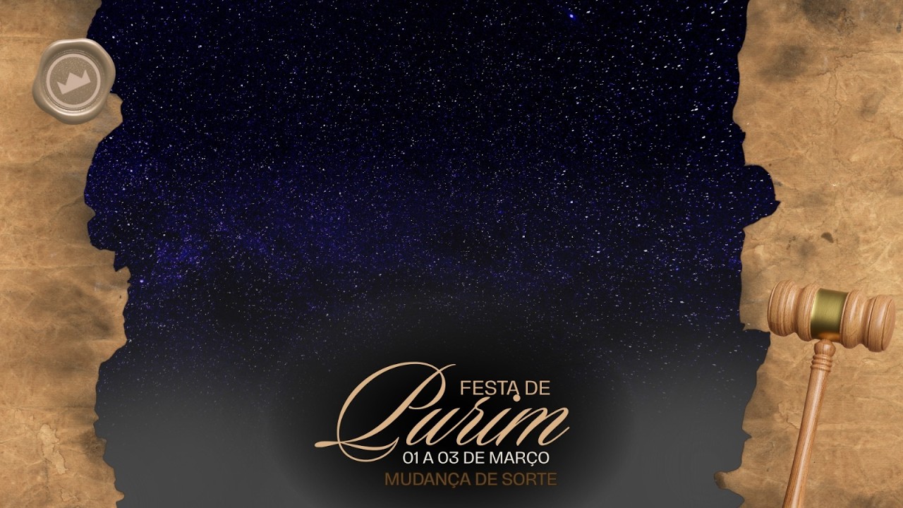 Festa de Purim, Destruindo os Inimigos II | Apóstolo: Judson Bragança | 01.03.2026 |