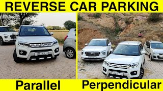 Part-19 | Reverse Parallel and Perpendicular Parking | Reverse Car Parking | LIVE DEMO