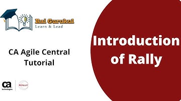 Introduction of CA Agile Central | Rally Tutorial | Agile Central Introduction | Rally guide