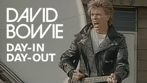 David Bowie. Day In Day Out
