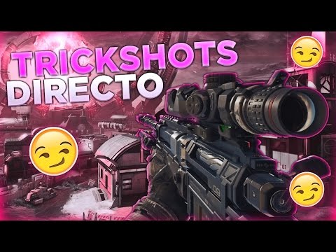 ❤ TRICKSHOTS EN BO3 EN DIRECTO❤ - ❤ TRICKSHOTS EN BO3 EN DIRECTO❤