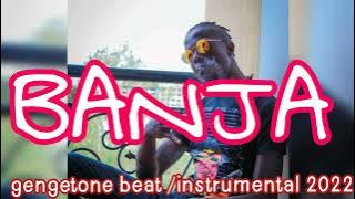 banja - new gengetone beat / instrumental 2022 ( mbogi genje type beat ) prod by @2kbbeats