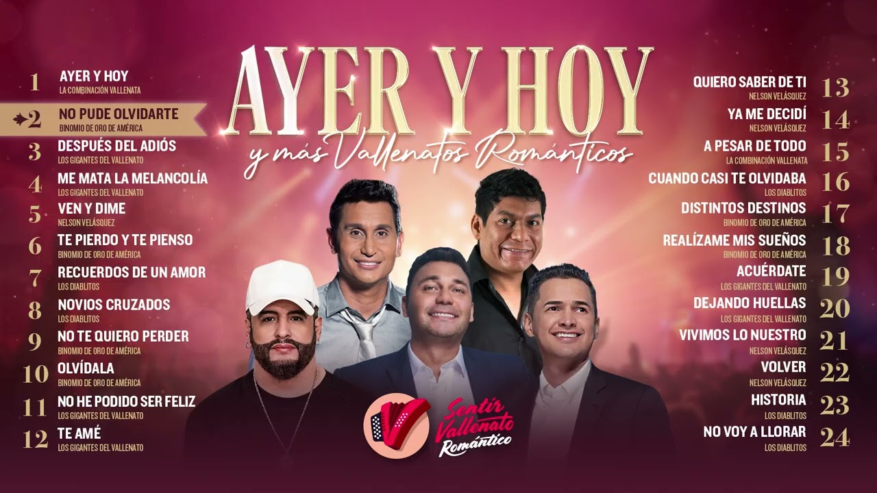Ayer Y Hoy Y Más Vallenatos Románticos