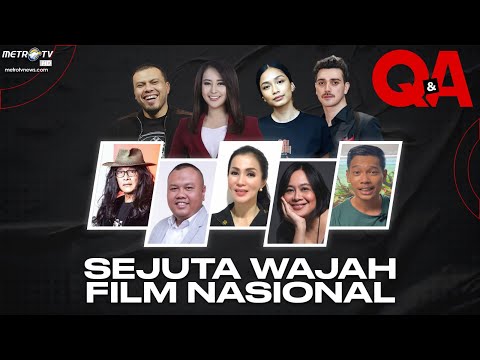 [FULL] Q&amp;A - Sejuta Wajah Film Nasional