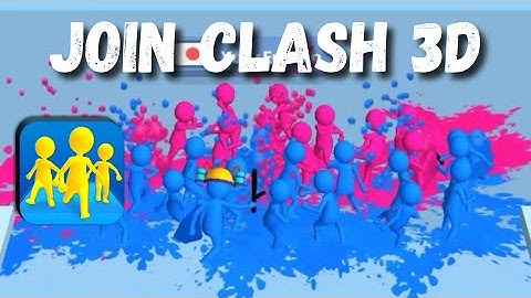Join Clash 3D Gameplay All Levels iOS,Android Walkthrough Mobile Game Update New Level 22-23