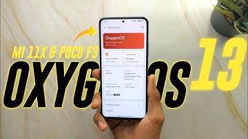 Finally OxygenOS 13 Stable Update For Mi 11X & POCO F3 [BAWAAL EXPERIENCE] 🔥