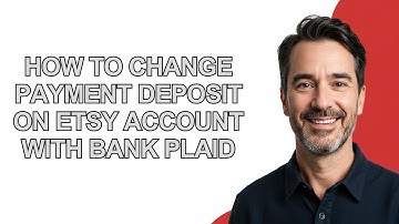 How to Change Payment Deposit on Etsy Account with Bank Plaid - KevinHowTo
