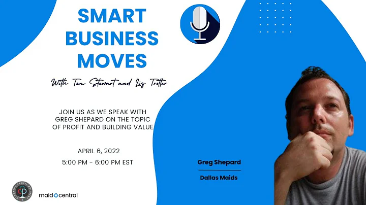 Smart Business Moves with Guest Greg Shepard