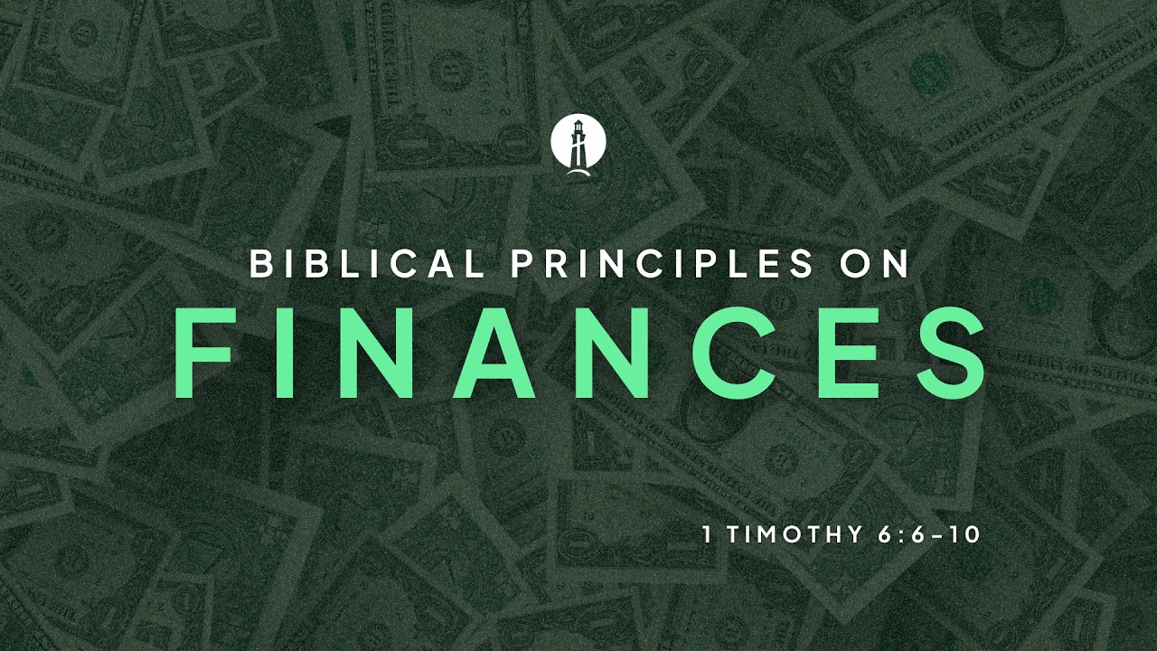 Biblical Principles on Finances | Lighthouse Baptist Church | 10.04.26