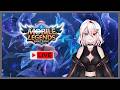 【MLBB】Push Rank Santai Menjelang Akhir Ramadhan【Vtuber Indonesia】