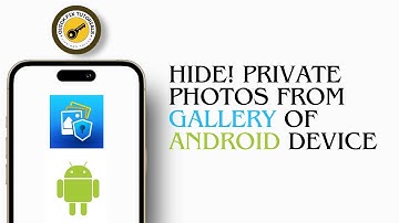 2 Ways To Hide Private Photos From Gallery Of Android Device With Or Without App | Google Photo