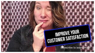 How to improve customer satisfaction