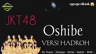 OSHIBE VERSI HADROH - ATS PROJECT