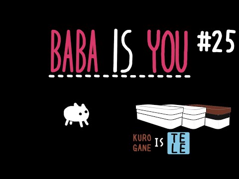 【Baba Is You】#25  新たなる冒険は、次元が違う。【VTuber】