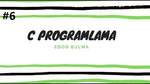 C Programlama //Döngüler- Ebob(En Büyük Ortak Bölen) Bulma #6