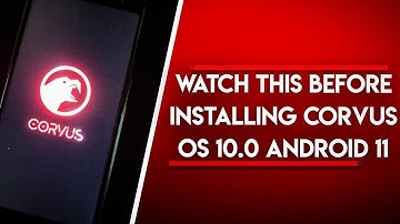PLEASE WATCH THIS VIDEO BEFORE INSTALLING CORVUS OS 10.0 // android 11 On Redmi note 5 pro🔥🔥