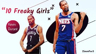 Kevin Durant MVP Hype “10 Freaky Girls” Mix ft. Metro Boomin and 21 Savage