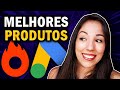 Google Ads Para Afiliados: Como Escolher um Produto Para Vender Todo Dia