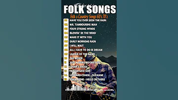 Beautiful Folk Songs Folk Country Music Collection 60 S 70 S Folkmusic Folksongs 