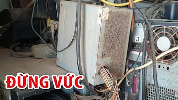 nguồn máy tính cũ đừng vội bỏ đi cực hữu ích cho nhiều thiết bị