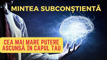 8 Fapte fascinante despre mintea subconștientă. Puterea subconștientului