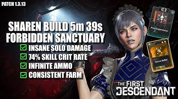 Sharen Forbidden Sanctuary 5m 39s | The First Descendant