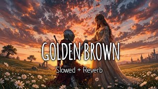 Golden Brown  The Stranglers  Slowed  Reverb   S  