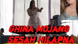 SESAH HILAPNA - GHINA MOJANG