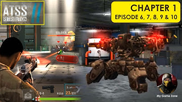 Episode 6, 7, 8, 9 & 10 | Chapter 1 | ATSS Retribution-II | FHD 60fps | #gameplay #walkthrough