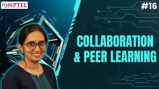 #16 LeD 3.4 | Collaboration & Peer Learning | Designing Learner Centric eContent for STEMDisciplines