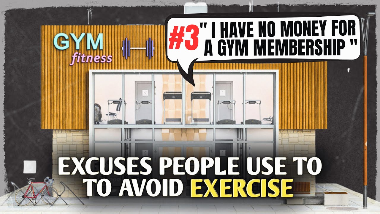 Excuses People Use to Avoid Exercise #3 - "I Have No Money for a Gym ...